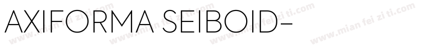 AXIFORMA SEIBOID字体转换